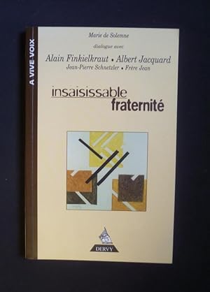 Bild des Verkufers fr Insaisissable fraternit zum Verkauf von Abraxas-libris