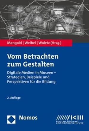 Immagine del venditore per Vom Betrachten zum Gestalten venduto da BuchWeltWeit Ludwig Meier e.K.