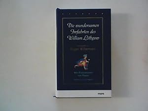 Seller image for Die wundersamen Irrfahrten des William Lithgow. for sale by ANTIQUARIAT FRDEBUCH Inh.Michael Simon