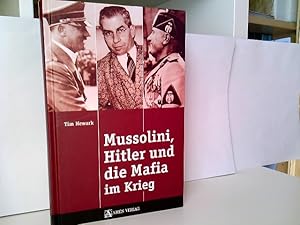Bild des Verkufers fr Mussolini, Hitler und die Mafia im Krieg. zum Verkauf von ABC Versand e.K.