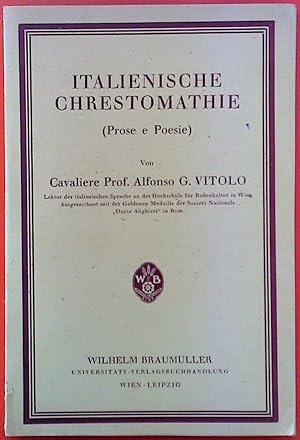 Bild des Verkufers fr Italienische Chrestomathie (Prose e Poesie) zum Verkauf von biblion2