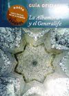 De la Alhambra y el Generalife : guía oficial de la Alhambra
