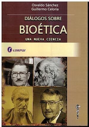 Bild des Verkufers fr Dilogos sobre Biotica. Una nueva ciencia zum Verkauf von Librera Santa Brbara