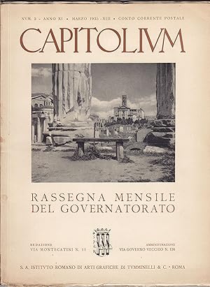 Capitolium Rassegna mensile del Governatorato n. 3 - Anno XI - marzo 1935 - XIII