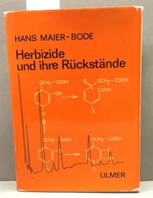 Herbizide und ihre Rückstände.