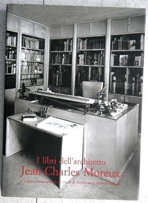 I libri dell' architetto Jean-Charles Moreux