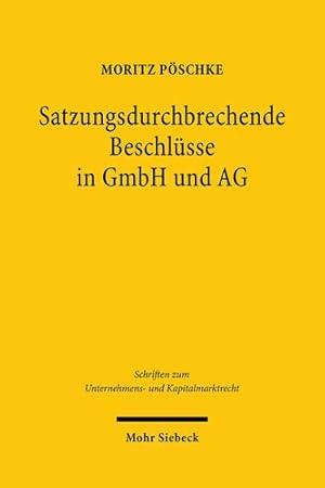 Seller image for Satzungsdurchbrechende Beschlusse in Gmbh Und Ag -Language: german for sale by GreatBookPrices