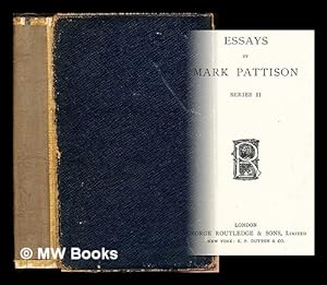 Imagen del vendedor de Essays by Mark Pattison: series II a la venta por MW Books Ltd.