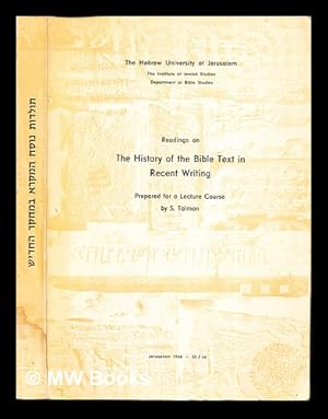 Seller image for Readings on The History of the Bible Text in Recent writing: prepared for a lecture course by S. Talmon for sale by MW Books Ltd.