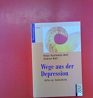 Immagine del venditore per Wege aus der Depressioin. Hilfe zur Selbsthilfe. venduto da biblion2