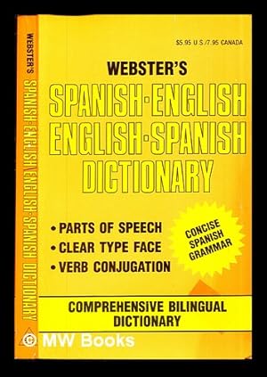 Bild des Verkufers fr Webster's Spanish-English English-Spanish Dictionary: 1989 Edition zum Verkauf von MW Books Ltd.