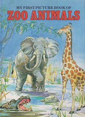 MY FIRST PICTURE BOOK OF ZOO ANIMALS