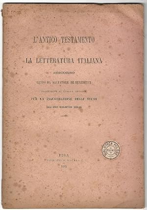 L'Antico Testamento e la letteratura italiana. Discorso letto