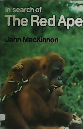 Imagen del vendedor de In search of The Red Ape. a la venta por Librera y Editorial Renacimiento, S.A.