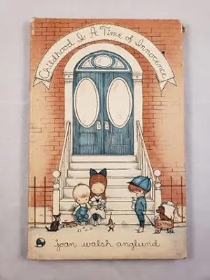 Seller image for Childhood Is A Time of Innocence for sale by WellRead Books A.B.A.A.