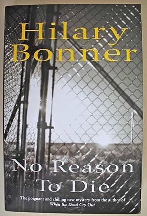 Seller image for No Reason to Die First edition for sale by Ariadne Books, PBFA