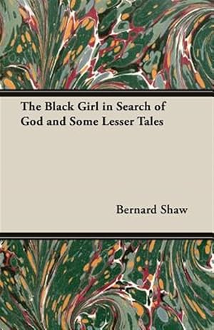 Bild des Verkufers fr Black Girl in Search of God and Some Lesser Tales zum Verkauf von GreatBookPricesUK