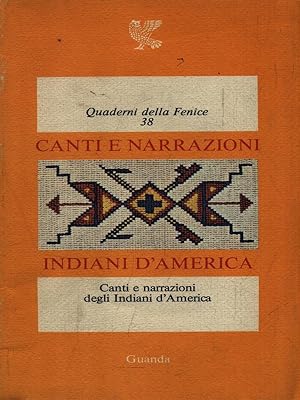 Seller image for Canti e narrazioni Indiani d'America for sale by Librodifaccia