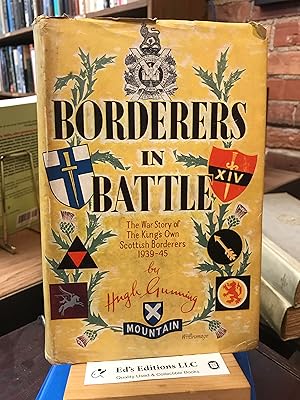 Borderers in battle;: The war story of the King's Own Scottish Borderers, 1939-1945