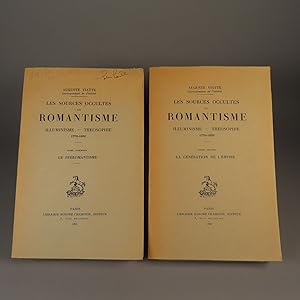 Les Sources Occultes du Romantisme Illuminisme- Theosophie 1770-1820