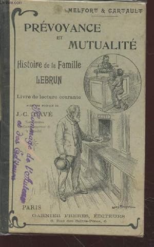 Bild des Verkufers fr Histoire de la Famille Lebrun : prvoyance et mutualit zum Verkauf von Le-Livre