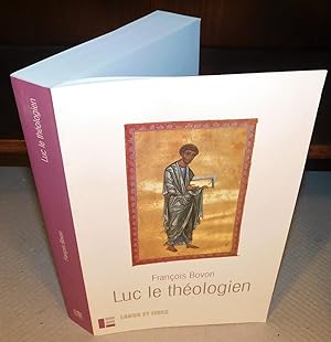 LUC LE THÉOLOGIEN (3e édition)
