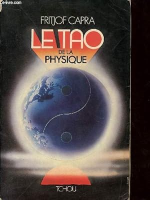 Imagen del vendedor de La Tao de la physique. a la venta por Le-Livre