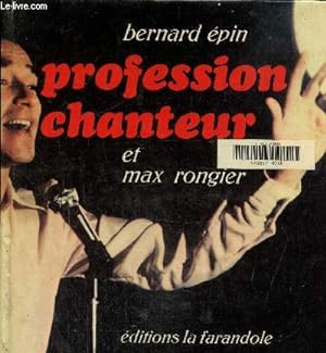 Image du vendeur pour Profession chanteur mis en vente par Le-Livre