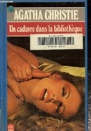 Bild des Verkufers fr Un cadavre dans la bibliothque zum Verkauf von Le-Livre