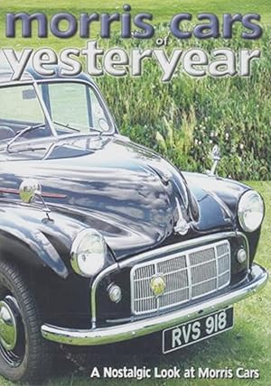 Morris Cars Of Yesteryear : A Nostalgic Look At Morris Cars : DVD Audio Book :