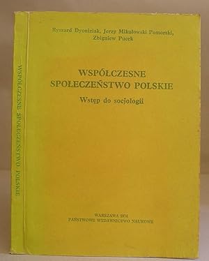 Wspolczesne Spoleczenstwo Polskie - Wstep Do Socjologii