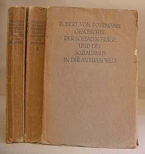 Geschichte Der Sozialen Frage Und Des Sozialismus In Der Antiken Welt [ 2 band / volumes komplet ...