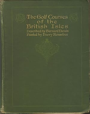 Seller image for THE GOLF COURSES OF THE BRITISH ISLES for sale by Sportspages