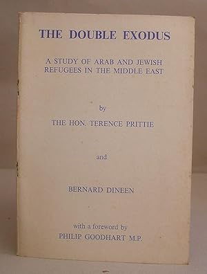 The Double Exodus - A Study Of Arab And Jewish Refugees In The Middle East