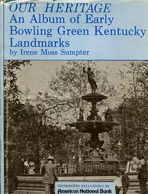 Seller image for Our Heritage, 902 A.D. through 2008: A History of the Newberry Family Including Lamb, Clift, Phipps, McWhorter and Other Lineages for sale by Turgid Tomes