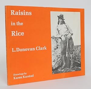 Seller image for Raisins in The Rice for sale by Minotavros Books,    ABAC    ILAB