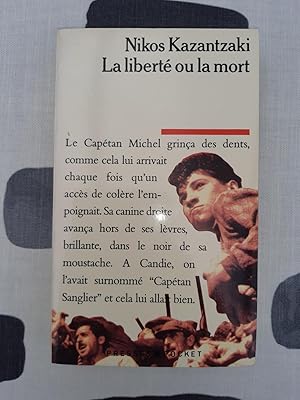 La liberté ou la mort