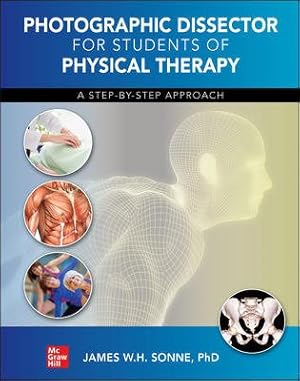 Seller image for Photographic Dissector for Students of Physical Therapy : A Step-by-step Approach for sale by GreatBookPrices