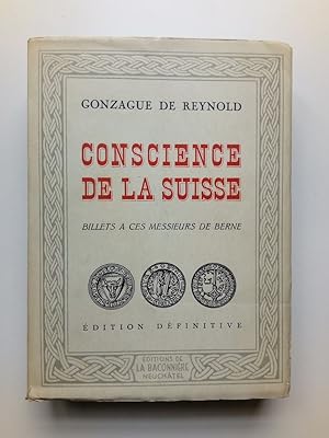Seller image for Conscience de la Suisse Billets a ces Messieurs de Berne for sale by Antiquariat Smock