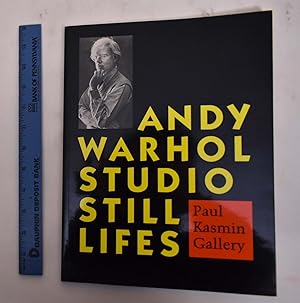 Seller image for Andy Warhol: Studio Still Lifes for sale by Mullen Books, ABAA