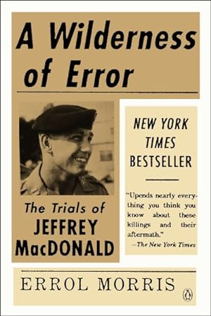 Bild des Verkufers fr Wilderness of Error : The Trials of Jeffrey Macdonald zum Verkauf von GreatBookPrices
