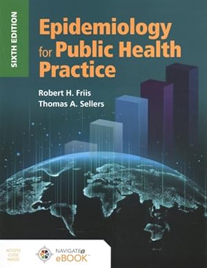 Image du vendeur pour Epidemiology for Public Health Practice mis en vente par GreatBookPrices