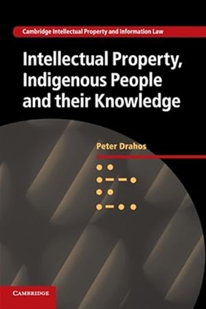 Seller image for Intellectual Property, Indigenous People and Their Knowledge for sale by GreatBookPrices