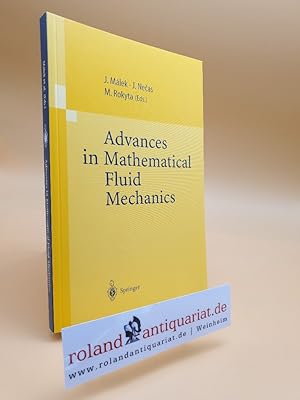 Seller image for Advances in Mathematical Fluid Mechanics: Lecture Notes of the Sixth International School Mathematical Theory in Fluid Mechanics, Paseky, Czech Republic, Sept. 19 26, 1999 for sale by Roland Antiquariat UG haftungsbeschrnkt