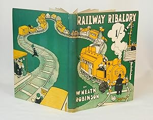 Bild des Verkufers fr Railway Ribaldry; Being 96 Pages of Railway Humour zum Verkauf von Swan's Fine Books, ABAA, ILAB, IOBA