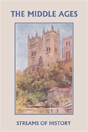 Seller image for Streams of History : The Middle Ages for sale by GreatBookPrices
