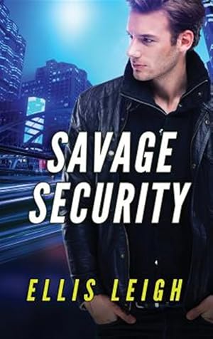 Seller image for Savage Security: A Dire Wolves Mission for sale by GreatBookPrices