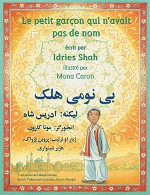 Seller image for Le Petit garon qui n'avait pas de nom : French-Pashto Edition -Language: french for sale by GreatBookPrices