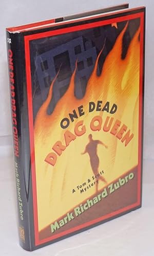 One Dead Drag Queen: a Tom & Scott mystery