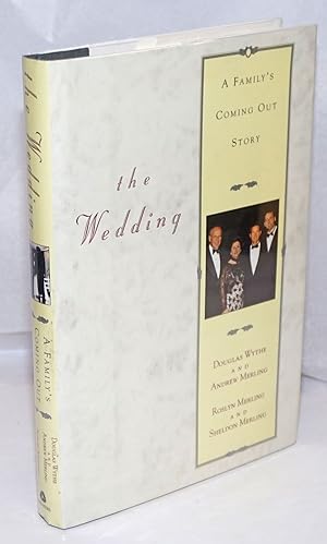 The Wedding: a family's coming out story
